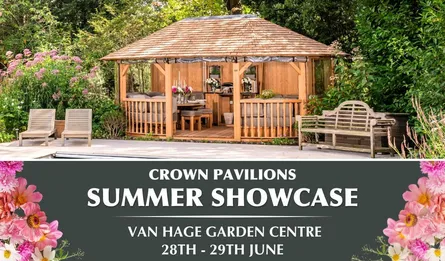 Crown Pavilions Summer Showcase at Van Hage Garden Centre