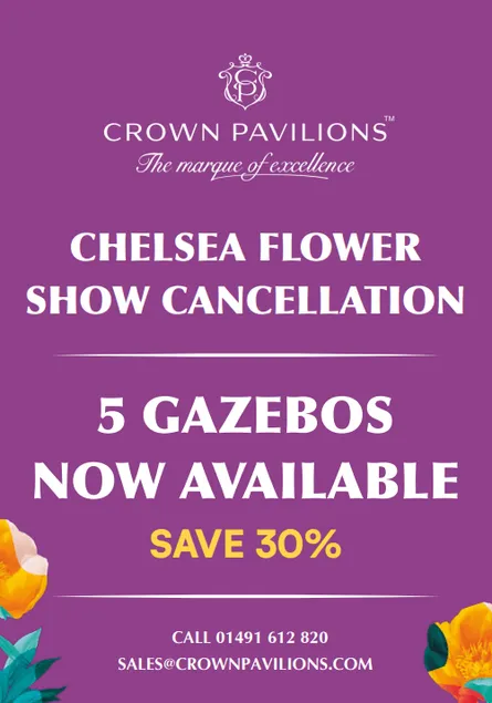 Chelsea Flower Show Cancellation -  5 Display Gazebos Now Available